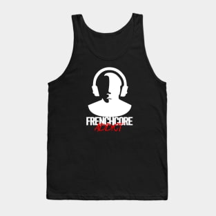 Frenchcore Addict - White Tank Top